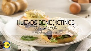 Huevos Benedictinos 🍳🍛  Recetas Fáciles y Rápidas  Lidl España [upl. by Lindblad844]