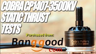 COBRA CP14073500KV 4S Thrust Tests amp Overview [upl. by Wallack]