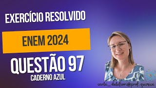 Questão 97 caderno azul ENEM 2024O soro caseiro serve para combater a desidratação por meio da [upl. by Maurili]