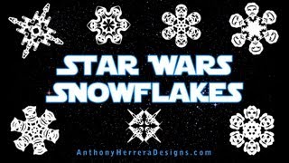 Star Wars Snowflakes [upl. by Akiraa]