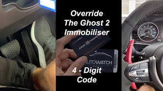 How To Override A Ghost 2 Immobiliser  Forgotten Your Code  4Digit Override  Immobiliser Fit [upl. by Ritz]