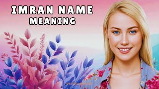 Imran Name Meaning amp Dictionary definition  Pronunciation Guide In English [upl. by Aihgn533]