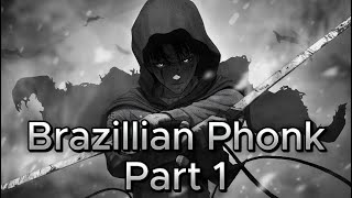 BRAZILLIAN PHONK PART 1  ЛУЧШИЙ ОТБОРНЫЙ БРАЗИЛЬСКИЙ ФОНК ДЛЯ ЗАЛА  РHONK 2023 [upl. by Hoover]