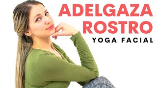 Ejercicios Faciales para Adelgazar Rostro  Dale Yoga A Tu Vida [upl. by Yenahteb979]