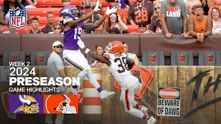 Minnesota Vikings vs Cleveland Browns  2024 Preseason Week 2 Game Highlights [upl. by Aselehc702]