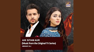 Aik Sitam Aur Music from the Original TV Series [upl. by Eladal741]