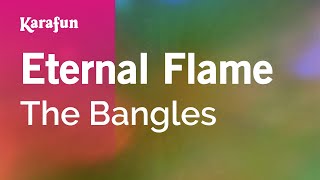 Eternal Flame  The Bangles  Karaoke Version  KaraFun [upl. by Alakam]