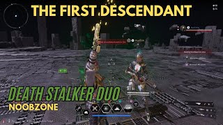 Duo na Death Stalker The First Descendant [upl. by Nolan278]