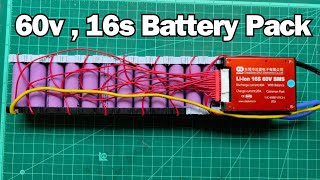 How to Make Liion 16S  60v Battery Pack 40A For Electric Bike \ Scooter [upl. by Hwang]