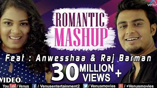 Mashup  HD Full Video  Feat Raj Barman amp Anwesshaa  Ishtar Music [upl. by Levesque]