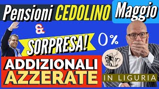 PENSIONI 👉 CEDOLINO di MAGGIO IN ARRIVO e SORPRESA ADDIZIONALI REGIONALI AZZERATE PER CHI [upl. by Inwat719]