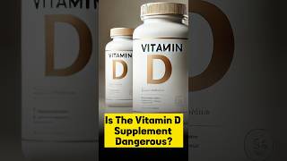 Is The Vitamin D Supplement Dangerous shorts vitamind [upl. by Mohammed]