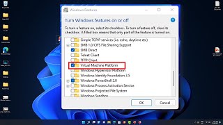 Enable Virtual Machine Platform in Windows 11 [upl. by Ainig887]