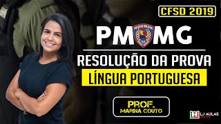 Resolução Prova PMMG 2019 CFSd QPPM Capital  Português  Prof Marina Couto [upl. by Cherey]