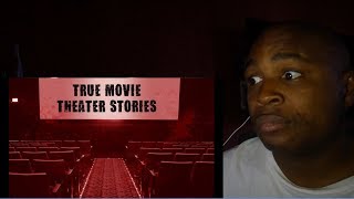 3 Creepy Movie Theater Horror Stories  I Tell My Own REAL LIFE Creepy Movie Theater Horror Story [upl. by Patterman]