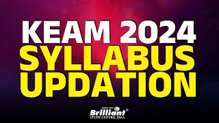 KEAM 2024  Syllabus Updation [upl. by Nabroc900]