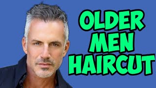 Best Haircuts For Men OVER 40  Mens Fashion  Mens Style [upl. by Zachariah]