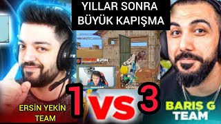 ERSİN YEKİN VS BARİŞ G YILLAR SONRA EFSANE KAPIŞMA FURY MACHİNE 1 VS 3 ATIYOR PUBG MOBİLE [upl. by Ayek]