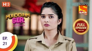 Maddam Sir  Ep 21  Full Episode  23rd March 2020 [upl. by Saduj]