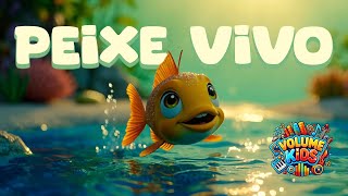 Peixe Vivo  Volume Kids [upl. by Cornelie549]