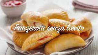 Ricetta facile e veloce dei Panzerotti SENZA LIEVITO How to make Italian Panzerotti recipe [upl. by Idac]