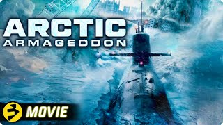 ARCTIC ARMAGEDDON  Action Disaster Thriller  Free Movie [upl. by Aciras277]