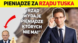 Rząd Tuska Roztrwania Fortunę Której Nie Ma  Wawer komentuje [upl. by Yedrahs920]