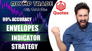 Quotex Envelopes Indicator  Olymp Trade Envelopes Strategy  Quotex Winning Strategy [upl. by Hyacinth102]