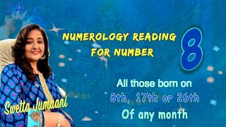 Numerology for No8 With Subtitles मूलांक 8 जन्मांक 8 Birth Date 8 Mulank 8 [upl. by Ayamahs]