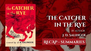 Episode 15 The Catcher in the Rye by JDSalinger  Summary  Audiobook [upl. by Ramses459]