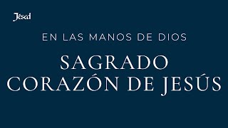 Sagrado corazon de Jesús yo creo en ti  Jésed [upl. by Nessim]