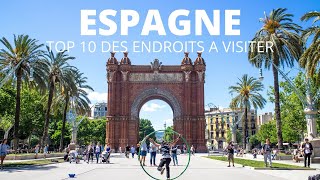 Les 10 Meilleurs Endroits à Visiter en ESPAGNE Idées Voyages [upl. by Carmelia]