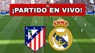 ATLETICO MADRID vs REAL MADRID EN VIVO 🔴VINICUS JUNIOR TITULAR [upl. by Hajidahk789]