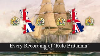 Rule Britannia  Every single recording of the song from 1740 to 2023 25K special 4K [upl. by Enilreug]