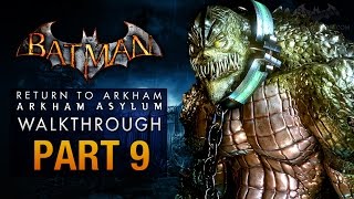 Batman Return to Arkham Asylum Walkthrough  Part 9  The Old Sewer Killer Croc [upl. by Asinla]