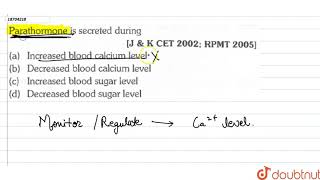 Parathormone is secreted during [upl. by Mizuki]