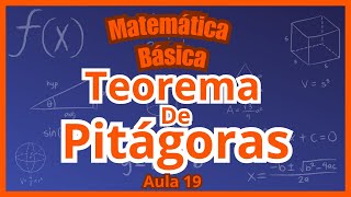 Matemática Básica  Teorema de Pitágoras  Exercícios  Professor Sergio [upl. by Akoyn]