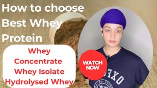 Which Protein is Best  How to choose from Whey Concentrate IsolateHydrolysed  Hindi [upl. by Acirderf]