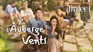 vostfr Série chinoise quotLAuberge des Ventsquot Trailer soustitre français  Li Xian amp Liu Yifei [upl. by Etessil224]