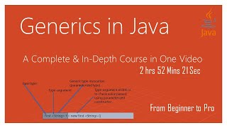 Generic Classes Generics in Java From Beginner to Pro  A Complete InDepth Course In One Video [upl. by Gaul945]