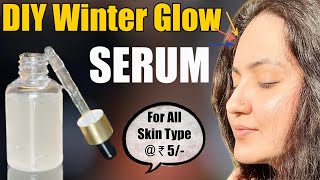 Homemade Winter Glow Serum No Wrinkles Dark Spots Fine Lines Dry Skin this Winter 💕 [upl. by Alokin]