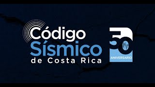 50 Aniversario Codigo Sismico de Costa Rica [upl. by Odarnoc]