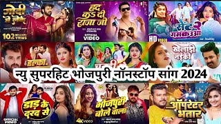 New Bhojpuri Nonstop Hits Song 2024  Pawan Singh New Song Khesari Lal Yadav Song Bhojpuri Gane [upl. by Yhtuv341]