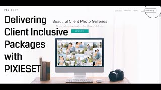 Pixieset Tutorial  How to deliver inclusive client packages [upl. by Rramal]