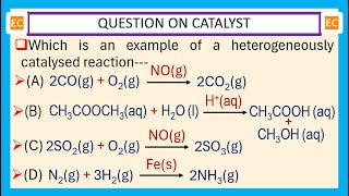 OQV NO – 315 Which is an example of a heterogeneously catalysed reaction [upl. by Zollie462]