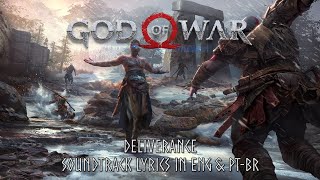 Deliverance  Soundtrack Lyrics in ENG amp PTBR  God of War  4K UHD [upl. by Hollenbeck]