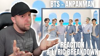 BTS  Anpanman REACTION amp LYRIC BREAKDOWN  TODAY Citi Music Series [upl. by Tully]