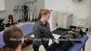 Prepare for a Career in Physical Therapy amp Healthcare Medical Assisting Program [upl. by Ahsya]