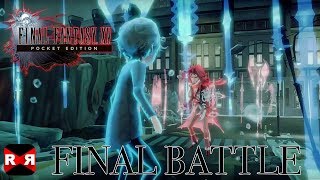 FINAL FANTASY XV POCKET EDITION  FINAL BOSS BATTLE  Walkthrough Gameplay [upl. by Anayk]