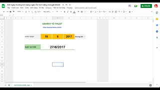 Đổi ngày Dương lịch sang ngày Âm lịch bằng Google Sheet [upl. by Amapuna]